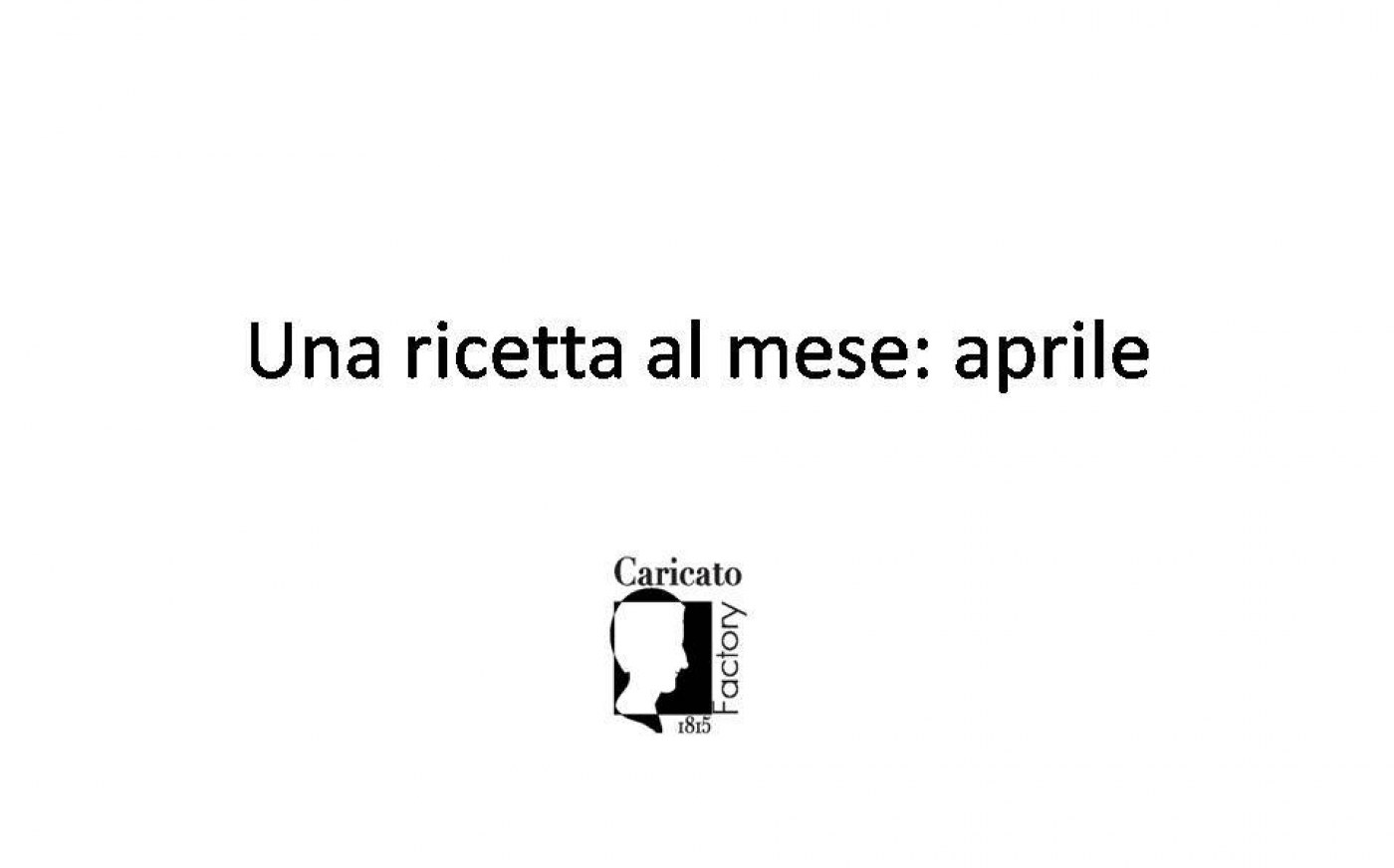 4 Una ricetta al mese Aprile